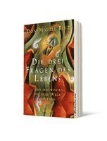 Don Miguel Ruiz - Die drei Fragen des Lebens, Häftad