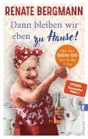 bokomslag Dann bleiben wir eben zu Hause!