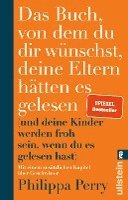 bokomslag Das Buch, von dem du dir wünschst, deine Eltern hätten es gelesen