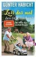 bokomslag Lass das mal den Opa machen!