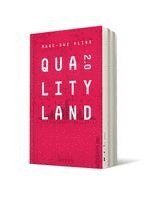 Marc-Uwe Kling - QualityLand 2.0, Häftad