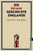 James Hawes - Die kürzeste Geschichte Englands, Häftad