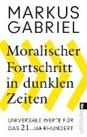 bokomslag Moralischer Fortschritt in dunklen Zeiten