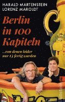bokomslag Berlin in hundert Kapiteln, von denen leider nur dreizehn fertig wurden