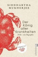 Siddhartha Mukherjee - Der König aller Krankheiten, Häftad