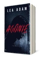 Lea Adam - Agonie, Häftad