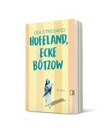 Lea Streisand - Hufeland, Ecke Bötzow, Häftad