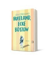 Lea Streisand - Hufeland, Ecke Bötzow, Häftad