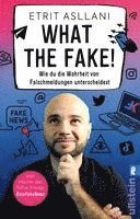 Etrit Asllani - What the Fake!, Häftad