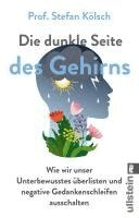 Stefan Kölsch - Die dunkle Seite des Gehirns, Häftad