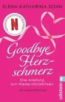 Goodbye Herzschmerz 1