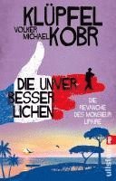 Die Unverbesserlichen - Die Revanche des Monsieur Lipaire 1