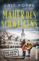 bokomslag Mauer des Schweigens. Die Akte Leipzig