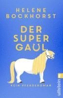 bokomslag Der Supergaul