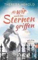 Als wir nach den Sternen griffen 1