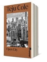 Teju Cole - Open City, Häftad