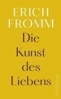 Erich Fromm - Die Kunst des Liebens, Inbunden