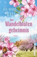 Eva-Maria Bast - Das Mandelblütengeheimnis, Häftad