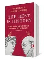 Tom Holland, Dominic Sandbrook - THE REST IS HISTORY, Häftad