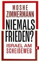 Moshe Zimmermann - Niemals Frieden?, Häftad