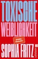 Sophia Fritz - Toxische Weiblichkeit, Häftad