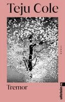 Teju Cole - Tremor, Häftad