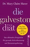 Die Galveston-Diät