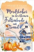 Kirstin Hesse, Marion Hahn - Mordsbohei in der kleinen Frittenbude am Strand, Häftad. Tillgänglighet: Lägg i varukorg