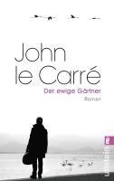 John Le Carré - Der ewige Gärtner, Häftad
