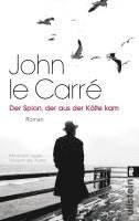 John Le Carré - Der Spion, der aus der Kälte kam, Häftad