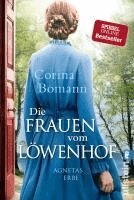 Corina Bomann - Die Frauen vom Löwenhof - Agnetas Erbe, Häftad