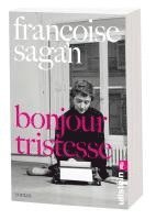 Françoise Sagan - Bonjour tristesse, Häftad