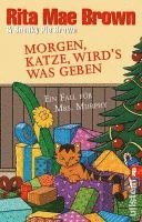 Rita Mae Brown, Sneaky Pie Brown - Morgen, Katze, wird's was geben, Häftad