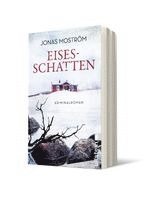 Jonas Moström - Eisesschatten, Häftad