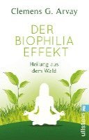 bokomslag Der Biophilia-Effekt