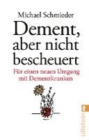 Michael Schmieder, Uschi Entenmann - Dement, aber nicht bescheuert, Häftad