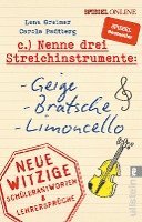 bokomslag Nenne drei Streichinstrumente: Geige, Bratsche, Limoncello