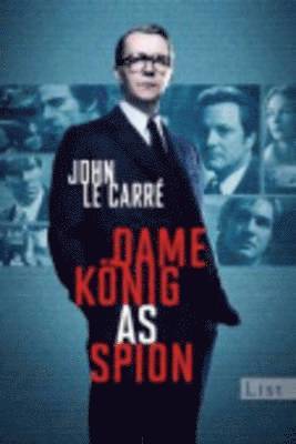 John Le Carre - Dame, Konig, As, Spion, Häftad