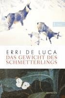 Erri de Luca - Das Gewicht des Schmetterlings, Häftad