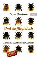 Dave Goulson - Und sie fliegt doch, Häftad