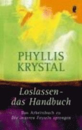 bokomslag Loslassen - Das Handbuch
