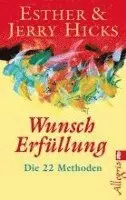 Esther Hicks, Jerry Hicks - Wunscherfüllung, Häftad