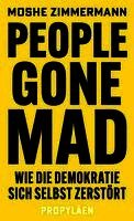Moshe Zimmermann - People gone mad, Inbunden
