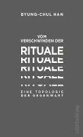 Byung-Chul Han - Vom Verschwinden der Rituale, Inbunden. Tillgänglighet: Lägg i varukorg