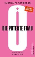 Svenja Flaßpöhler - Die potente Frau, Häftad