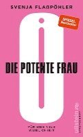 Die potente Frau 1