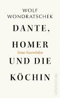 bokomslag Dante, Homer und die Köchin. Eine Komödie