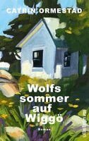 Catrin Ormestad - Wolfssommer auf Wiggö, Inbunden. Tillgänglighet: Lägg i varukorg