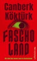 Canberk Köktürk - FASCHOLAND, Inbunden