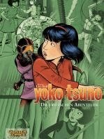 Roger Leloup - Yoko Tsuno Sammelband 01: Die deutschen Abenteuer, Inbunden